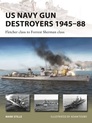 cover image of US Navy Gun Destroyers 1945-88